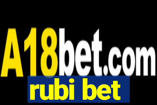 rubi bet